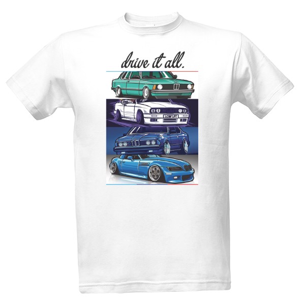 Tričko s potlačou Drive It All auto motív